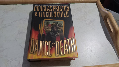 Douglas Preston & Lincoln Child Dance of Death First Edition Hardcover Book