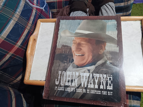 John Wayne "Fine Day" Metal Tin Sign 16 x 12.5