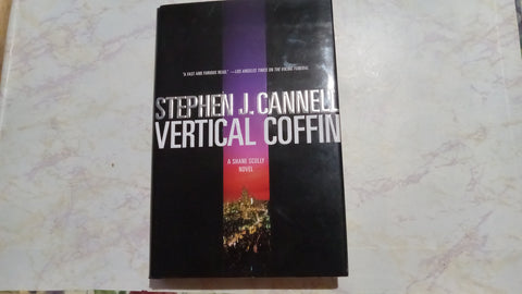 Vertical Coffin Stephen J. Cannell First Edition January 2004 Hardcover Book