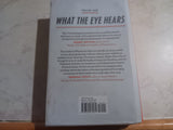 What the Eye Hears : A History of Tap Dancing Hardcover First Edition Brian Seibert
