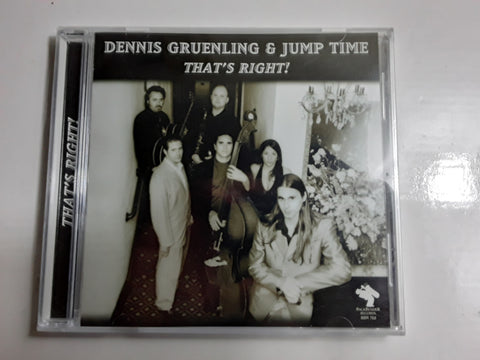 Dennis Gruenling & Jump That's Right BRAND NEW MUSIC CD