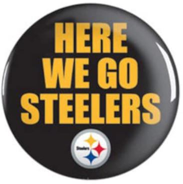 Pittsburgh Steelers NFL WinCraft Button Here We Go
